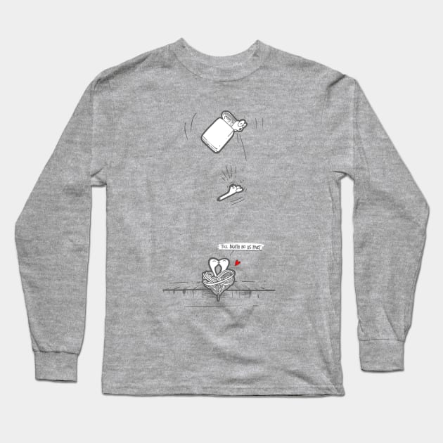 Till Death Do Us Part Long Sleeve T-Shirt by bulacignale